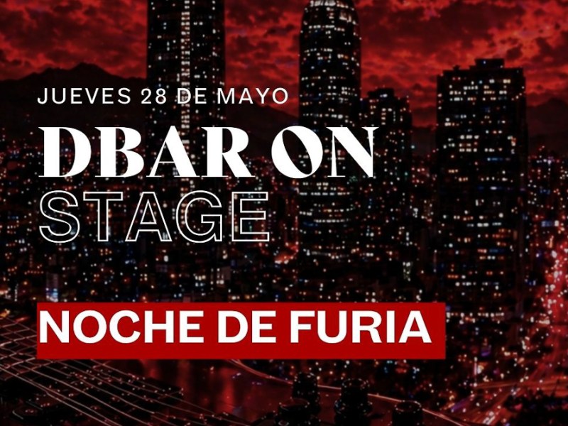 Noche de Furia en DBAR: Música y&nbsp;Cocteles